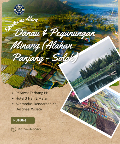 Danau & Pegunungan Minang (Alahan Panjang - Solok) PAKET WISATA ALAHAN PANJANG
